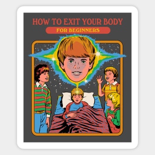 How To Exit Your Body Sticker